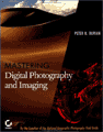 Mastering Digital Photography and Imaging